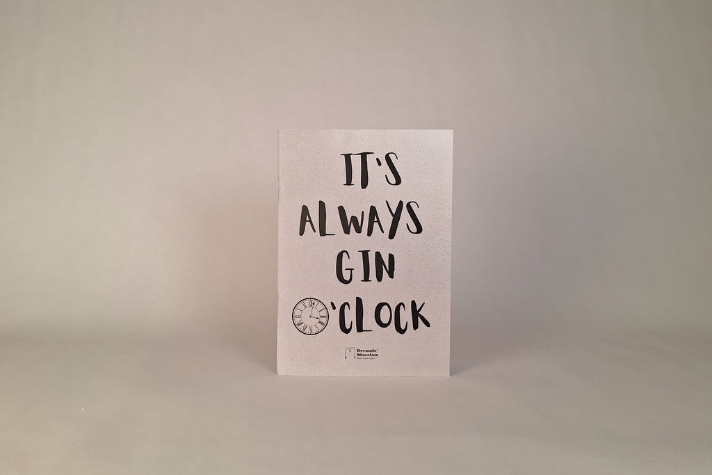 Quadernino A5 It’s Always Gin O’Clock di Bevande Miscelate, taccuino ironico a tema gin tonic
